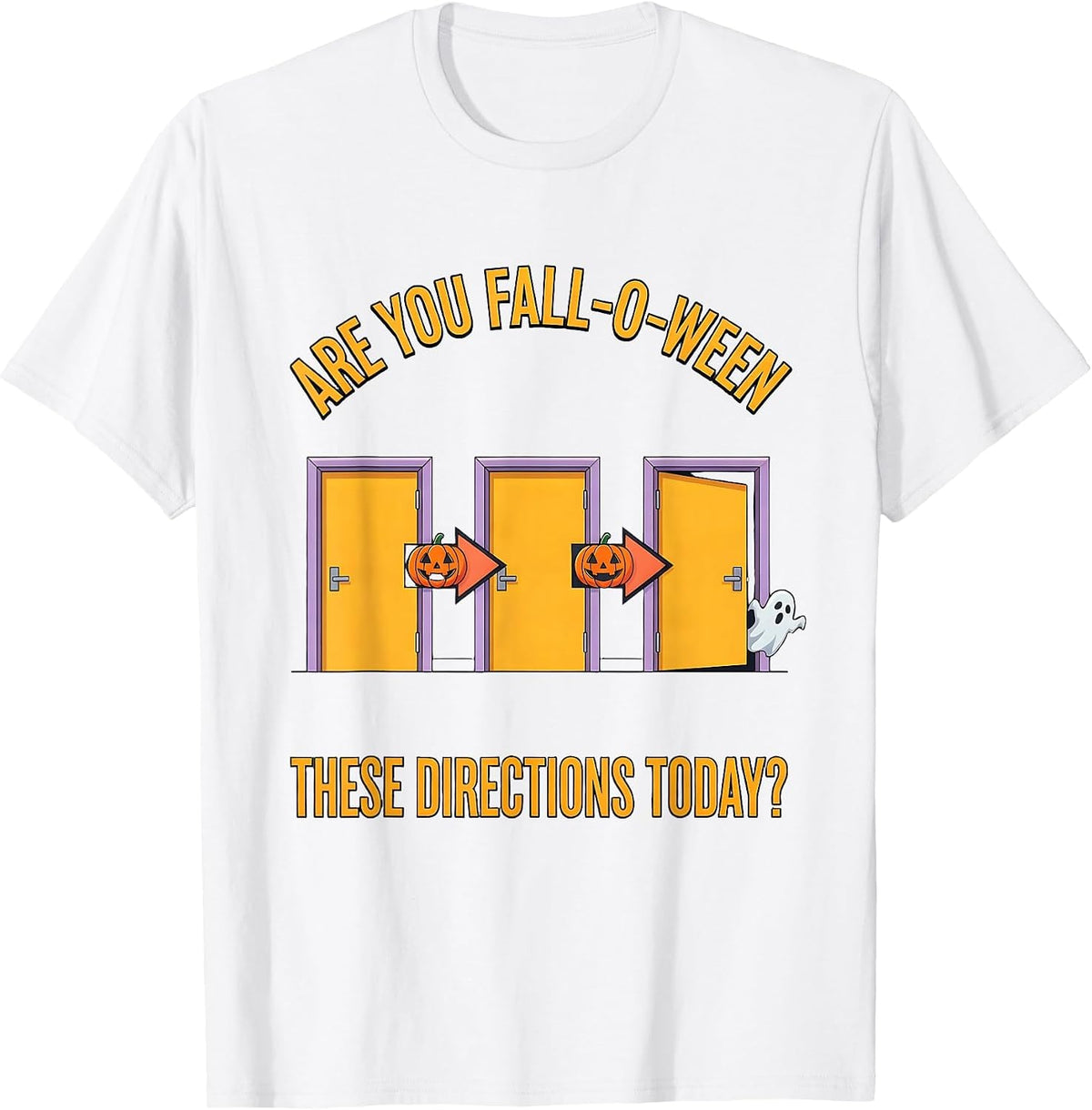 Men's Are You Fall-O-Ween These Directions Today? Teacher T-Shirt - White