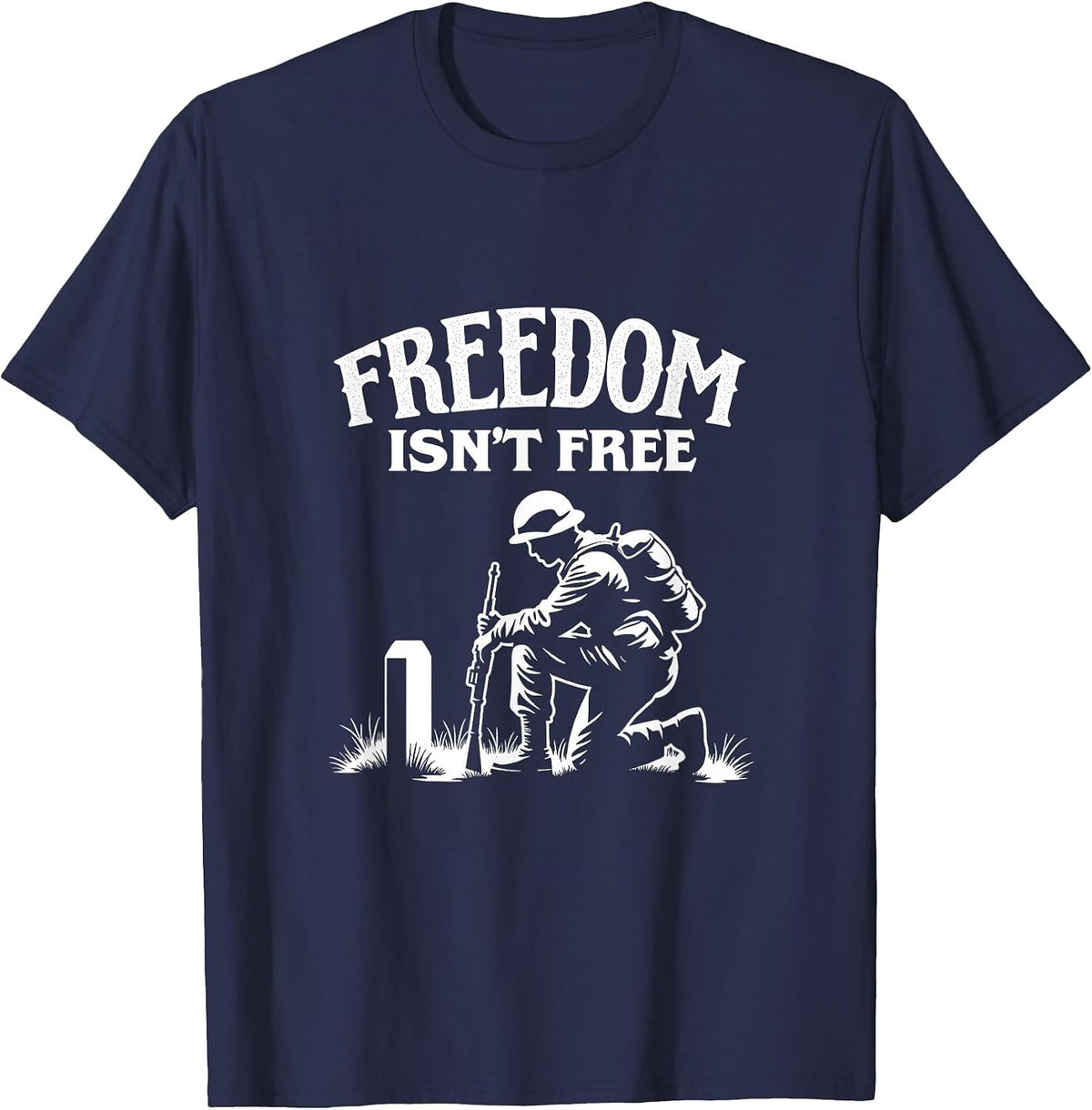 Freedom Isn't Free Memorial Day Tribute Design T-Shirt - Navy Blue