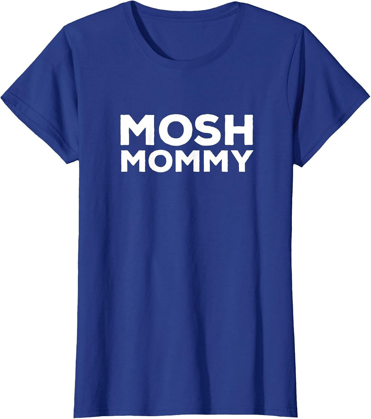 Mosh Mommy | Punk Rock Heavy Metal Edgy Mom T-Shirt - Royal Blue