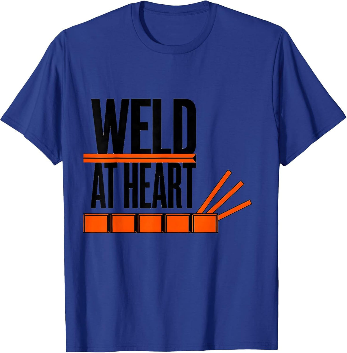 Weld At Heart Funny Welder Metal Worker Trade Humor T-Shirt - Royal Blue