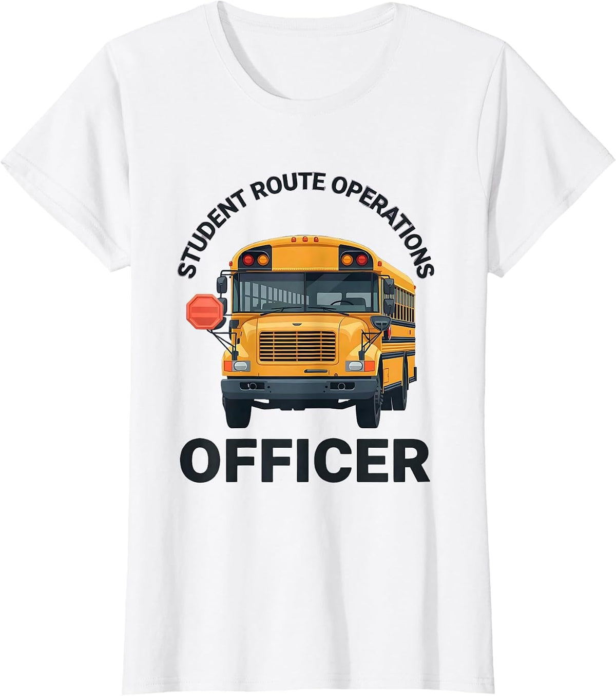 Women's Student Route Operations Officer Funny School Bus Driver T-Shirt - White