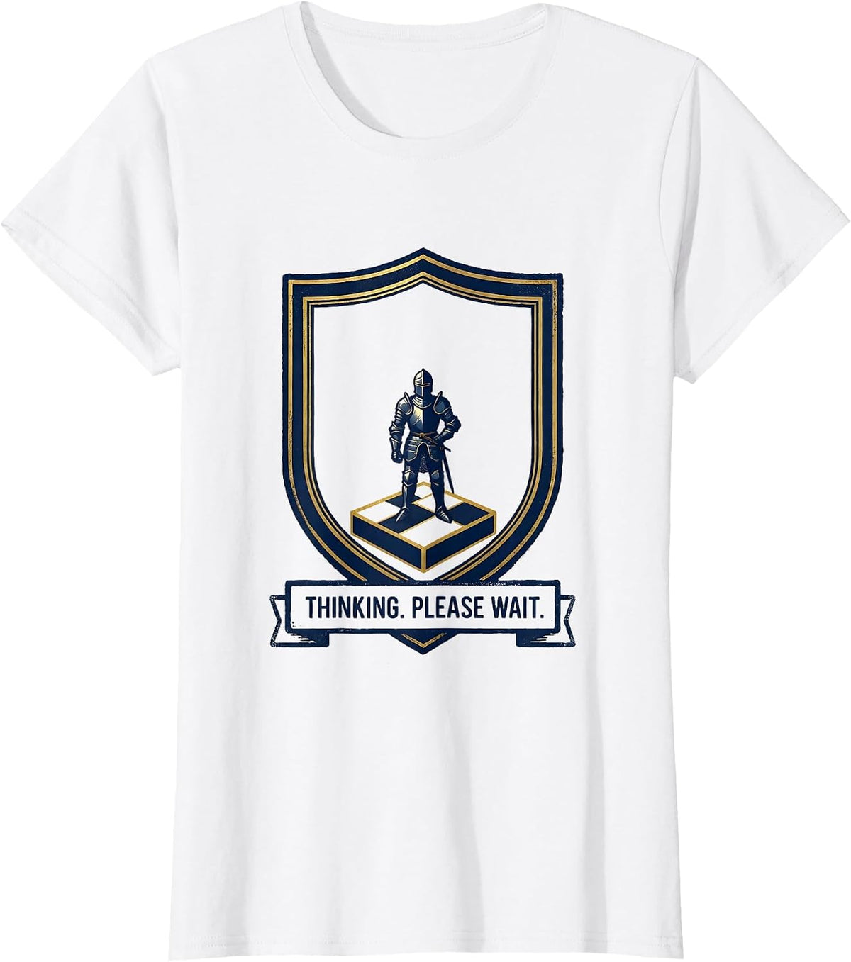 Women's Thinking Please Wait Funny Chess Player Gift Chess Lover T-Shirt - White