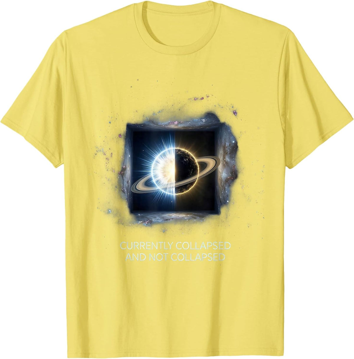 Men's Currently Collapsed And Not Collapsed Quantum Physics Humor T-Shirt - Lemon Yellow