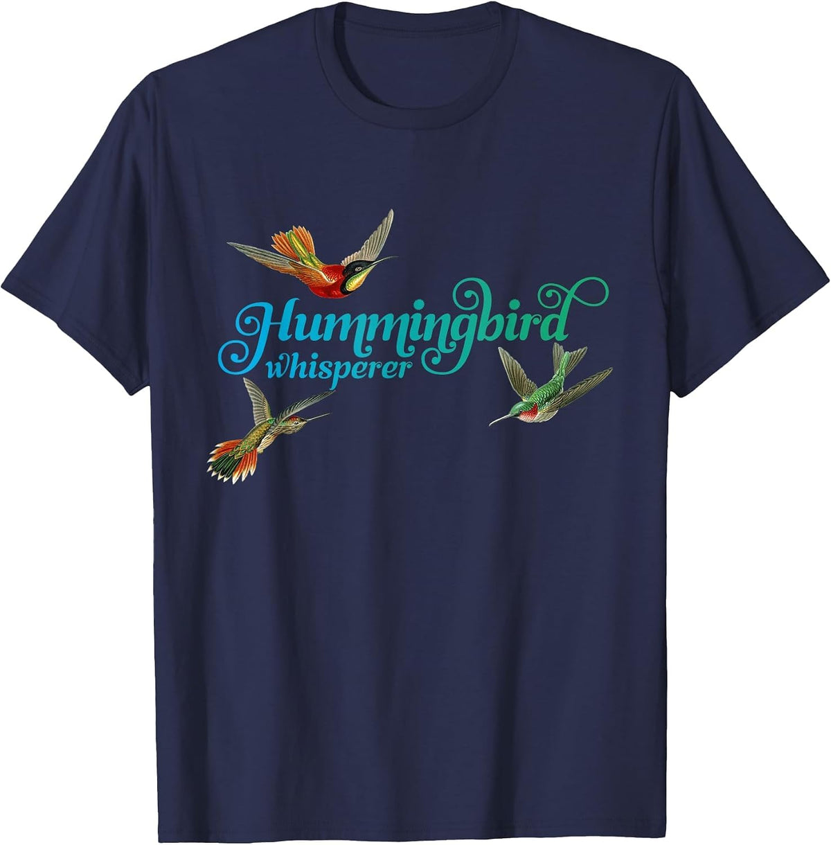 Hummingbird Whisperer T-Shirt Hummingbird Lover Bird Tee T-Shirt - Navy Blue