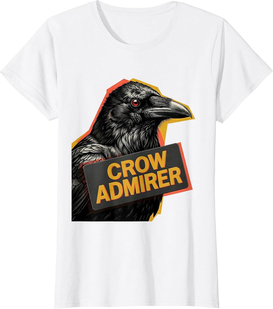 Women's Crow Admirer Gothic Crow Fan Bird Enthusiast Dark Humor T-Shirt - White