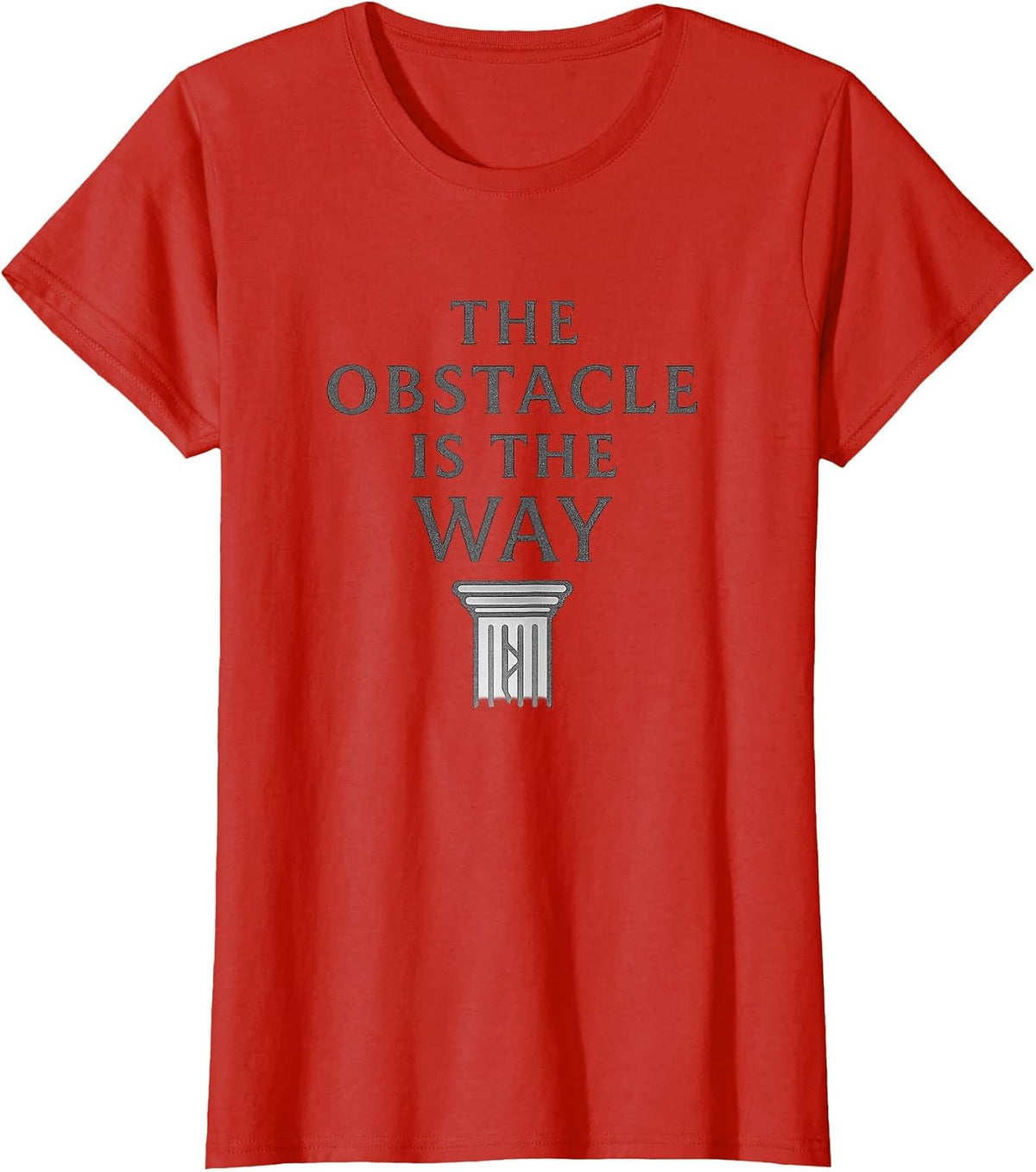 The Obstacle is The Way Stoic Minimalist Discipline T-Shirt - Red