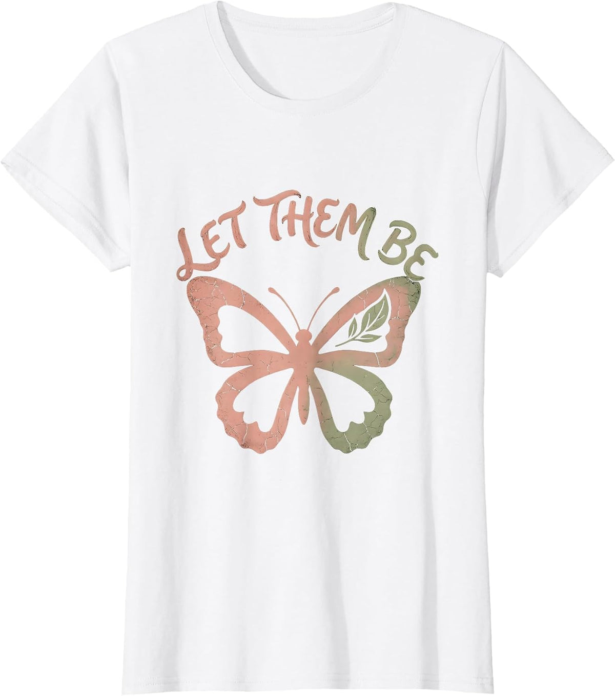 Let Them Be Positive Mindset Graphic Design T-Shirt - White
