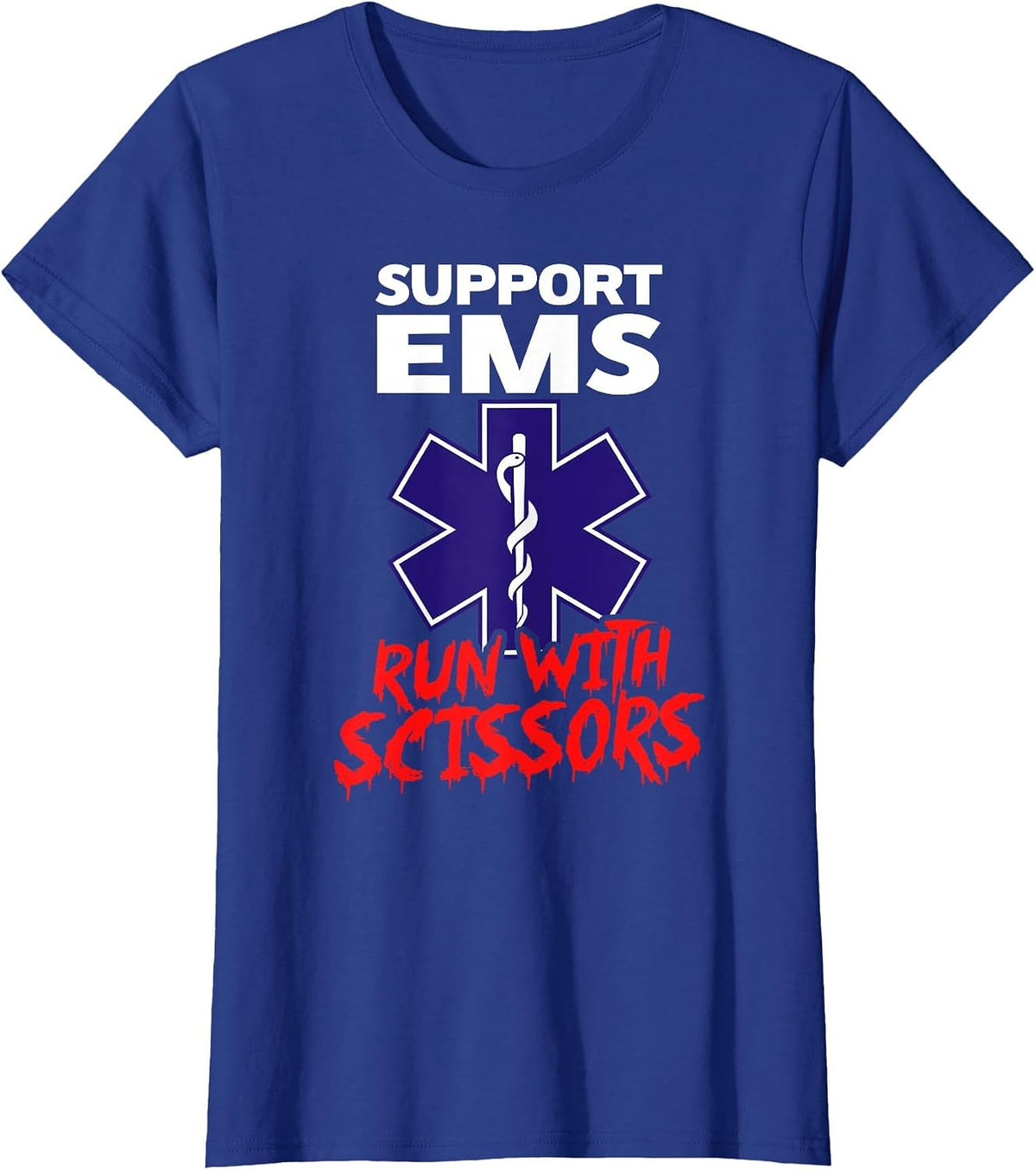 Support EMS Run with Scissors Funny Paramedic Halloween T-Shirt - Royal Blue
