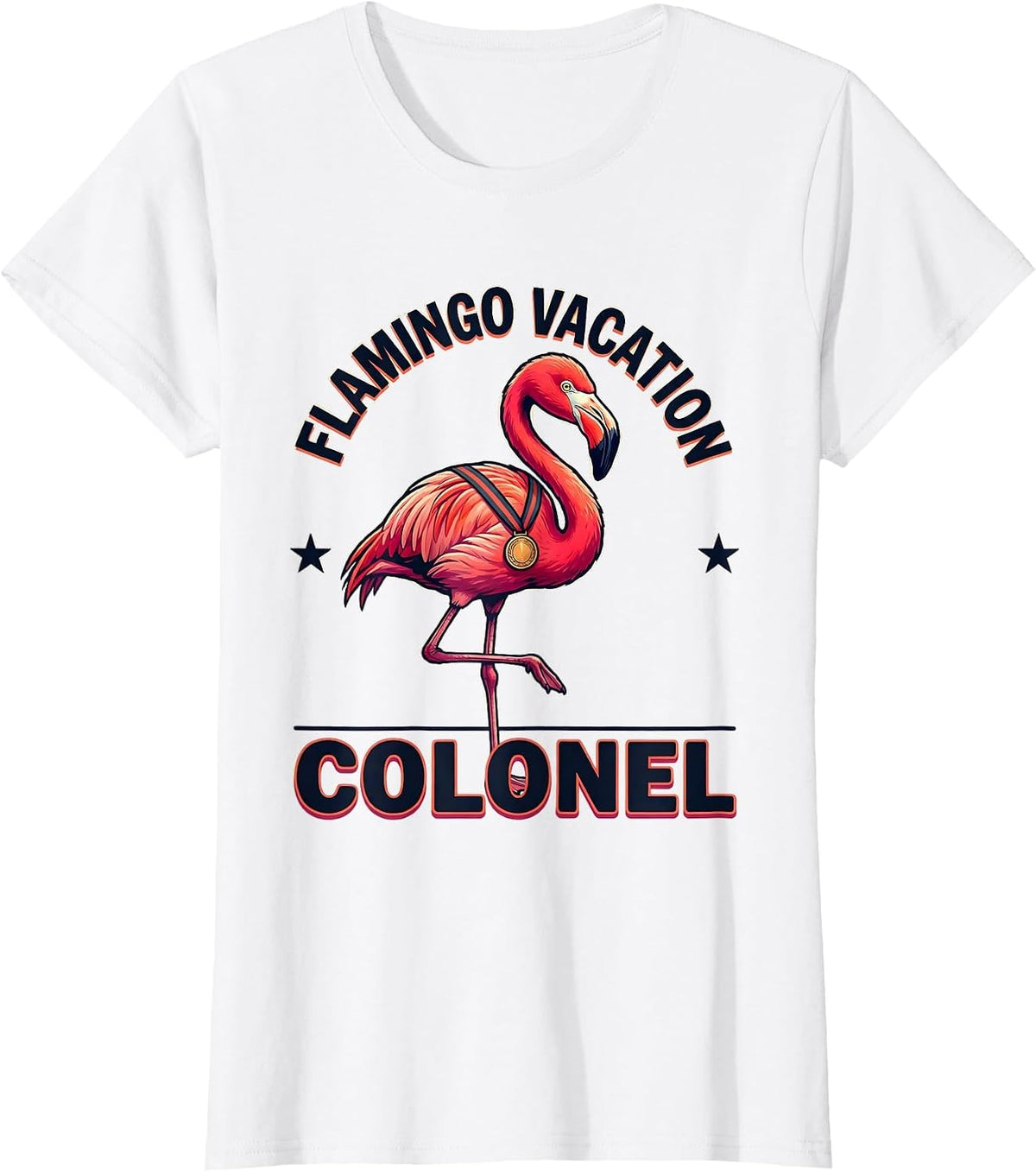 Flamingo Vacation Colonel Funny Flamingo Novelty Humor T-Shirt - White