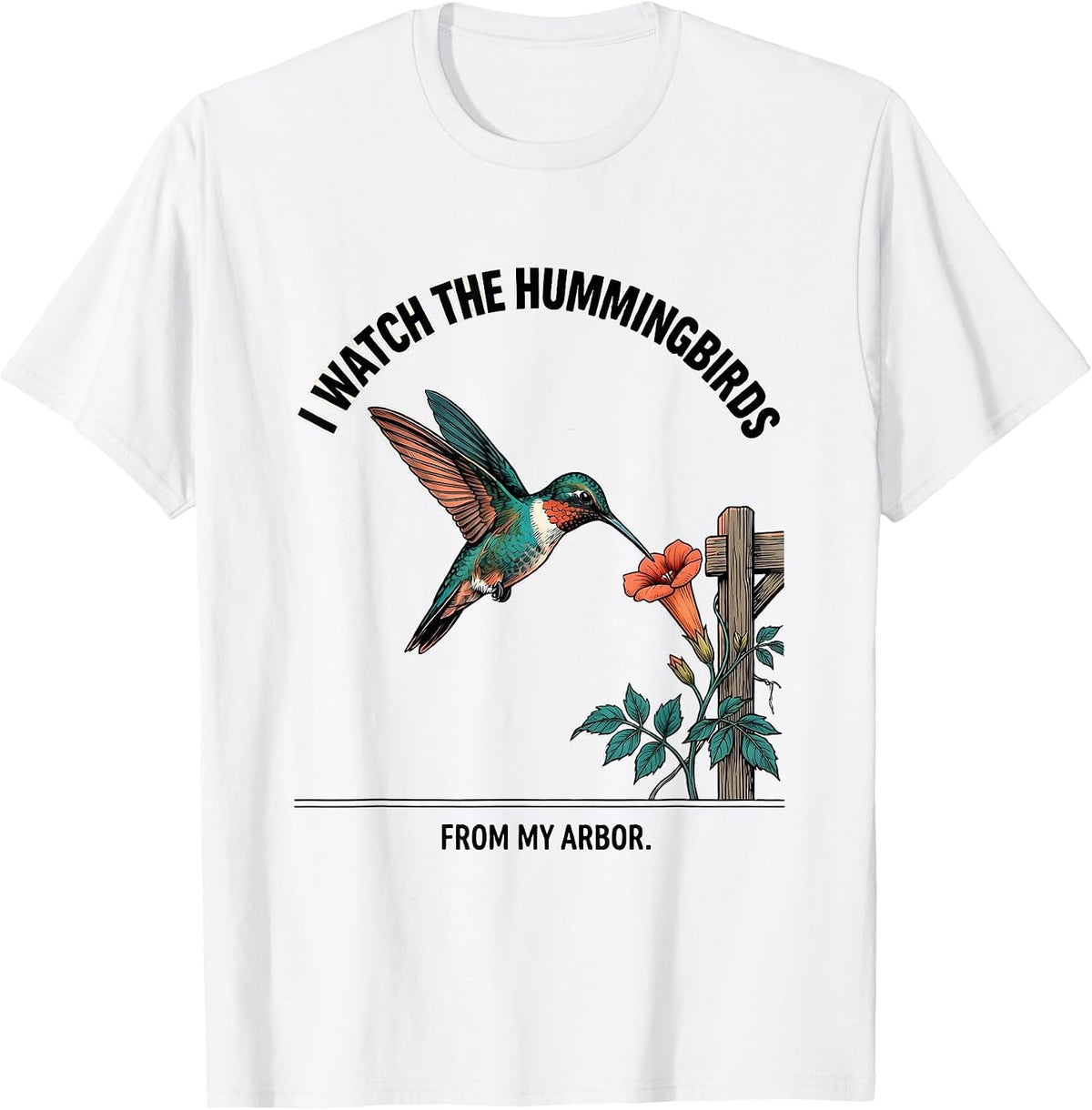 Men's I Watch The Hummingbirds From My Arbor Botanical Birdwatcher T-Shirt - White