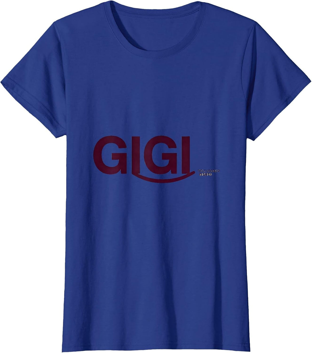 Women's Gigi Title Legally Binding Funny Grandma Humor Gift T-Shirt - Royal Blue