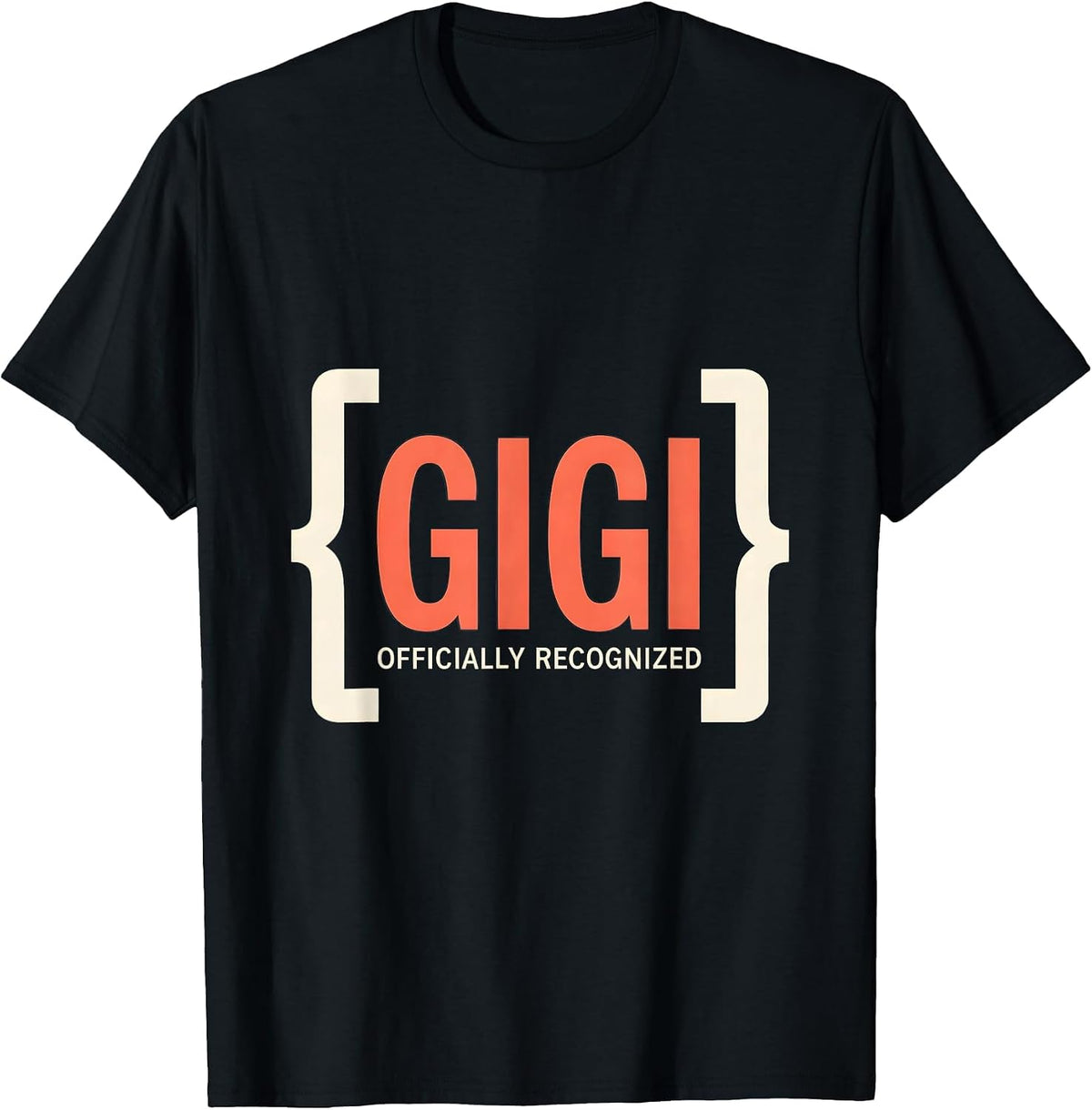Men's Gigi Officially Recognized Funny Grandma Gift for Mother's T-Shirt - Black