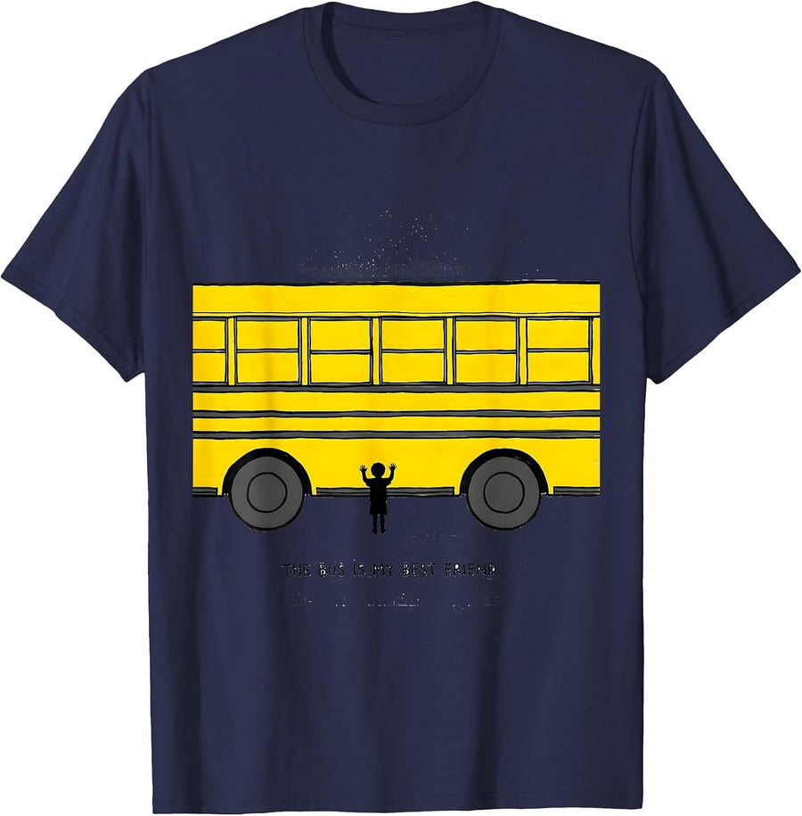 The Bus Is My Best Friend Funny School Bus Driver T-Shirt - Navy Blue