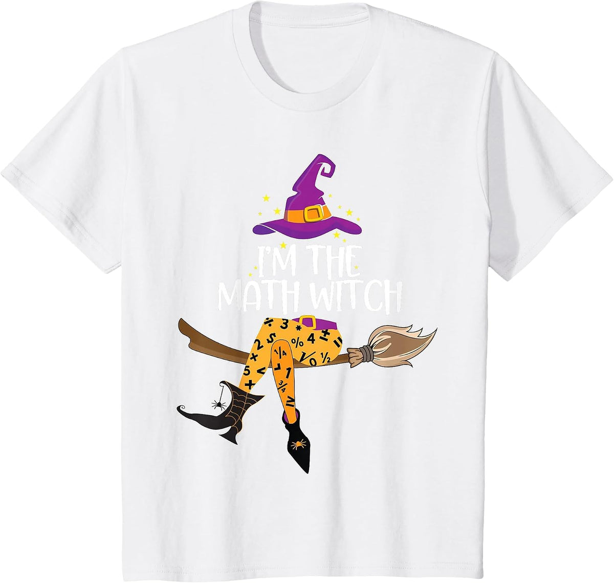 Im the Math Witch Shirt Halloween Matching Group Costume T-Shirt - White