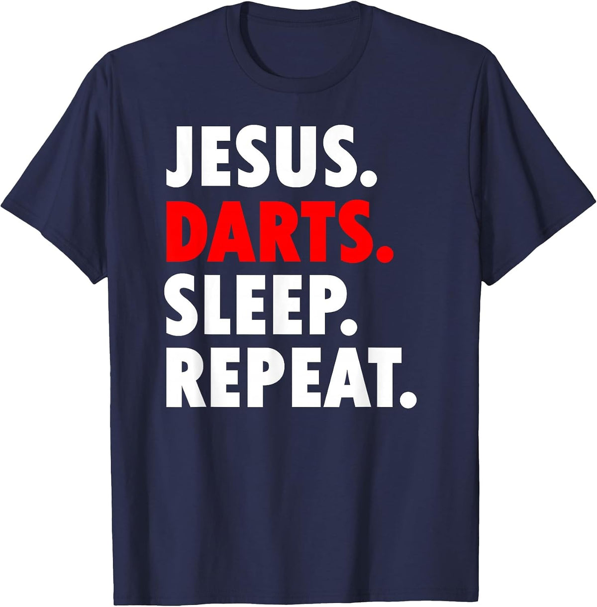 Jesus Darts Sleep Repeat - Novelty Hobby T-Shirt - Navy Blue
