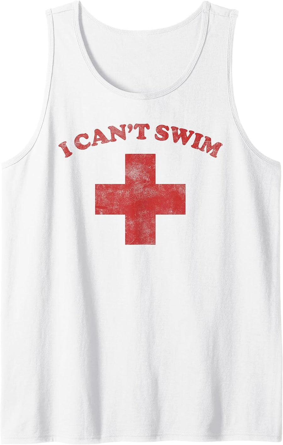 Summer Humor Funny Pool Lifeguard Tshirt I Cant Swim Tank Top - White