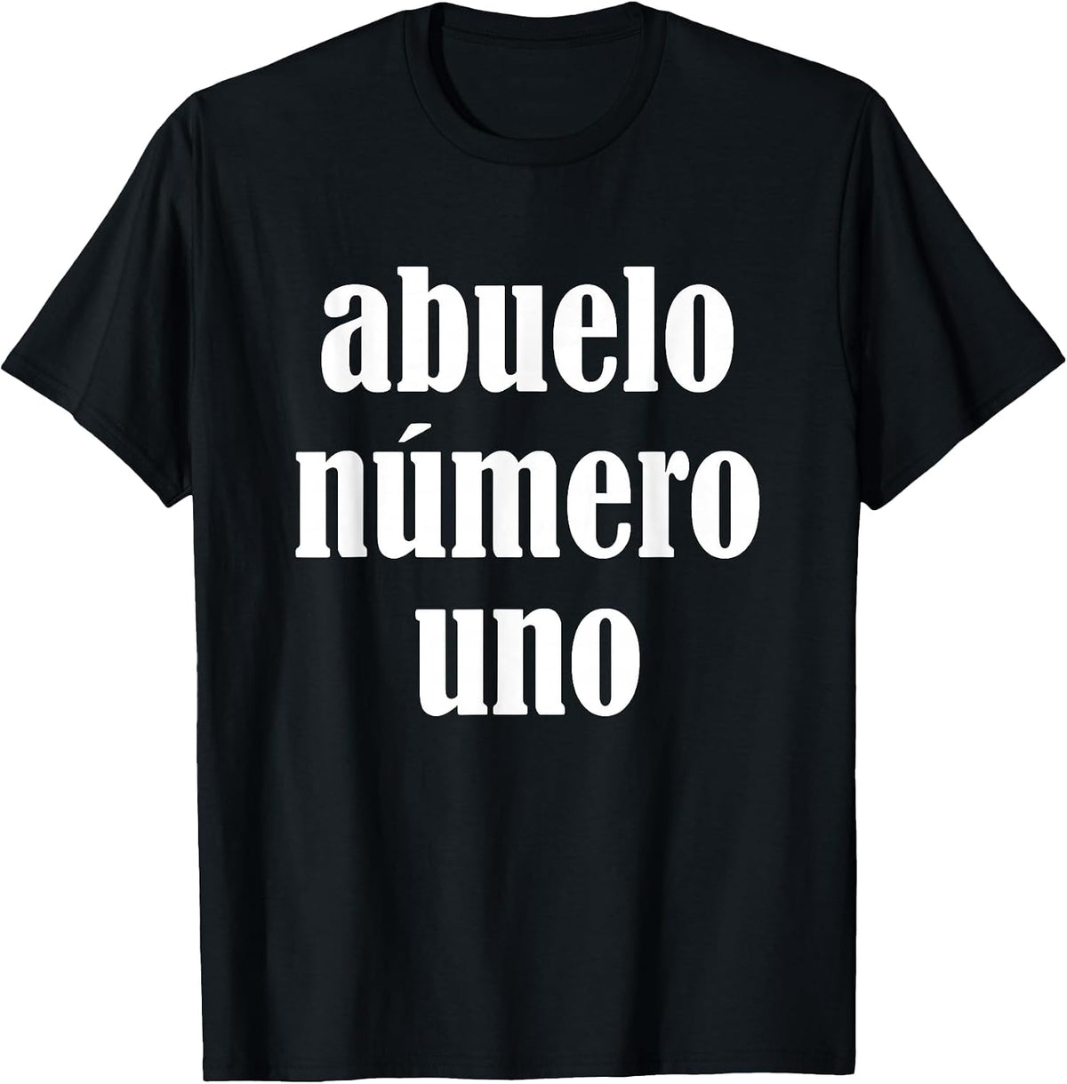 Abuelo Numero uno Shirt. Abuelo Numero uno tee. T-Shirt - Black