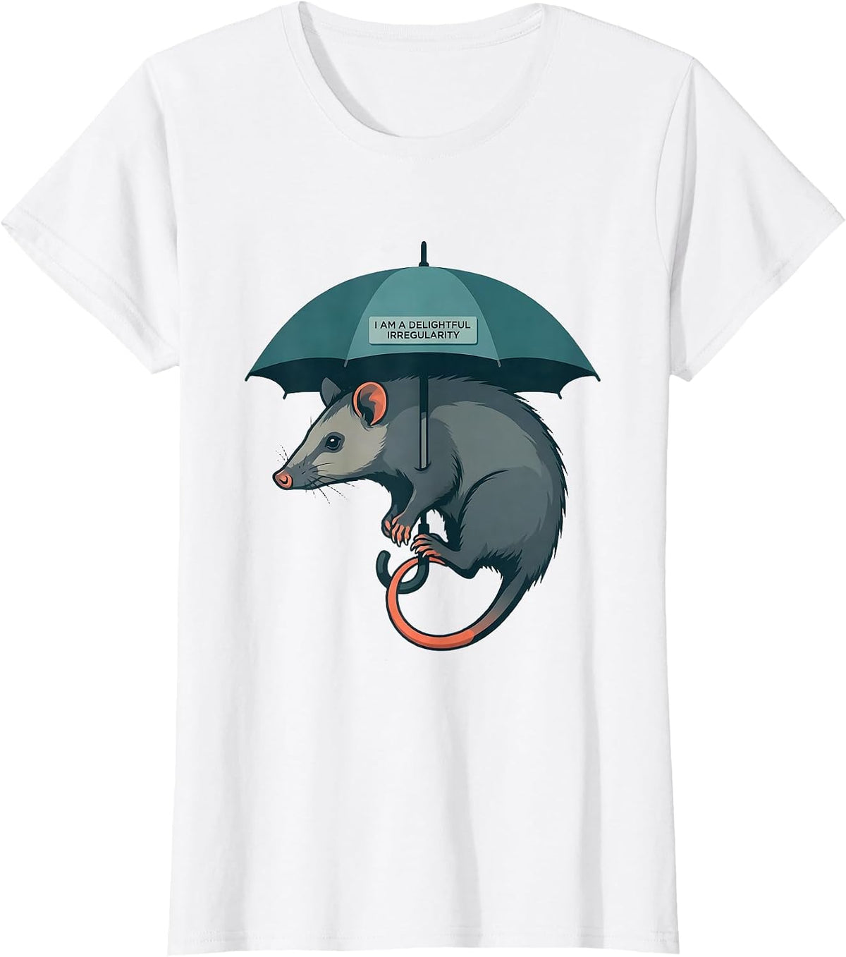 Women's I Am A Delightful Irregularity Funny Opossum Meme Animal T-Shirt - White