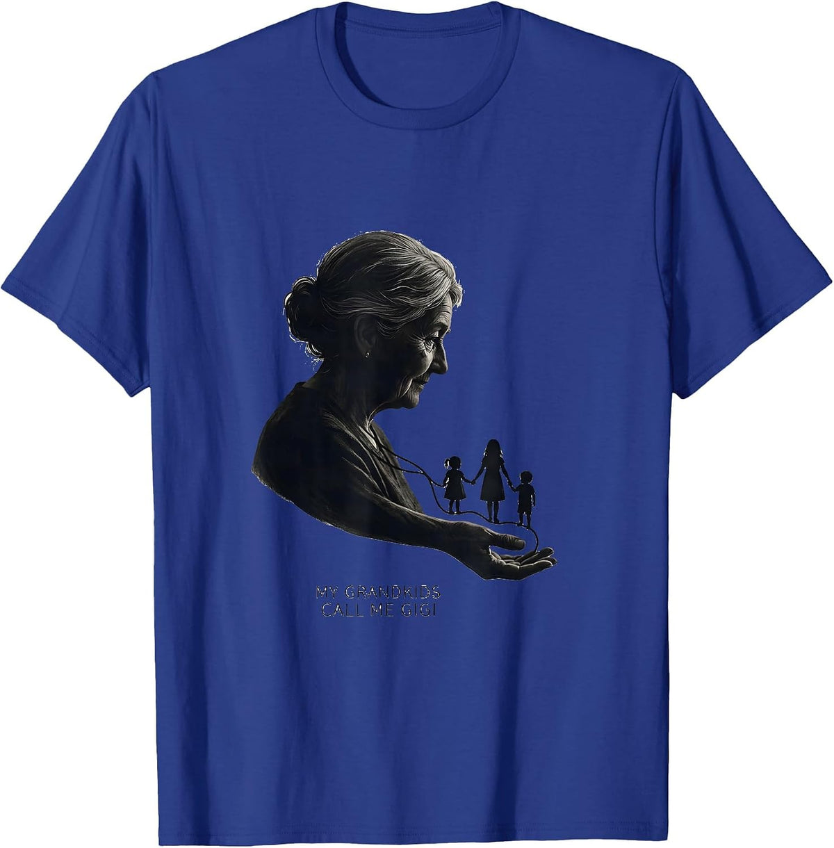 My Grandkids Call Me Gigi Sentimental Grandma Gift Family T-Shirt - Royal Blue