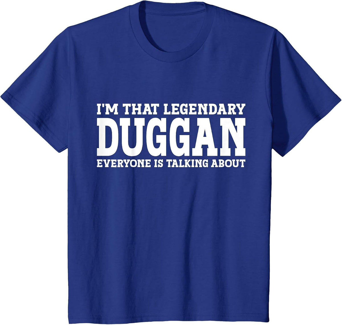 Duggan Surname Funny Team Family Last Name Duggan T-Shirt - Royal Blue