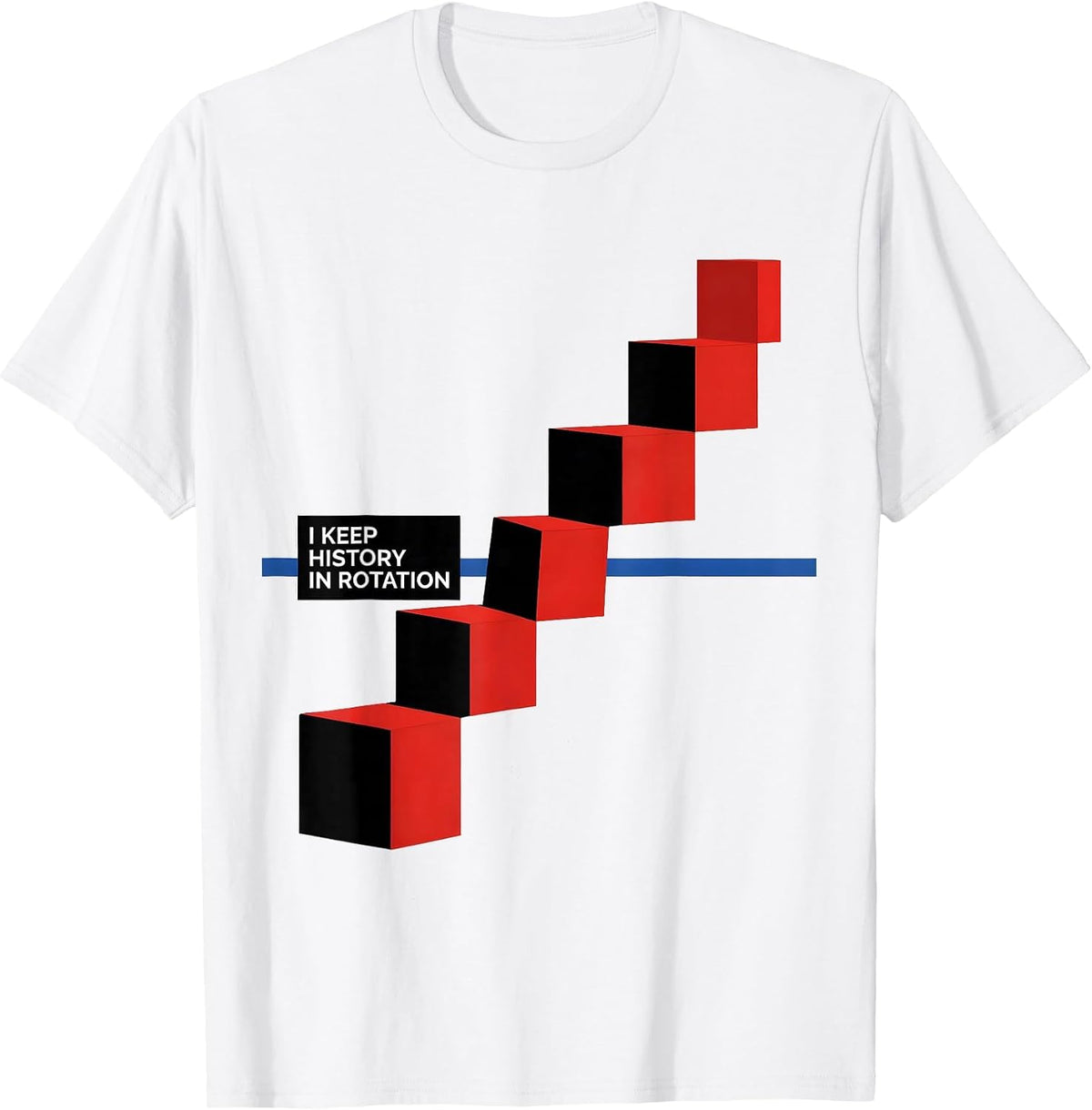Men's I Keep History In Rotation Bauhaus Modernist History Teacher T-Shirt - White