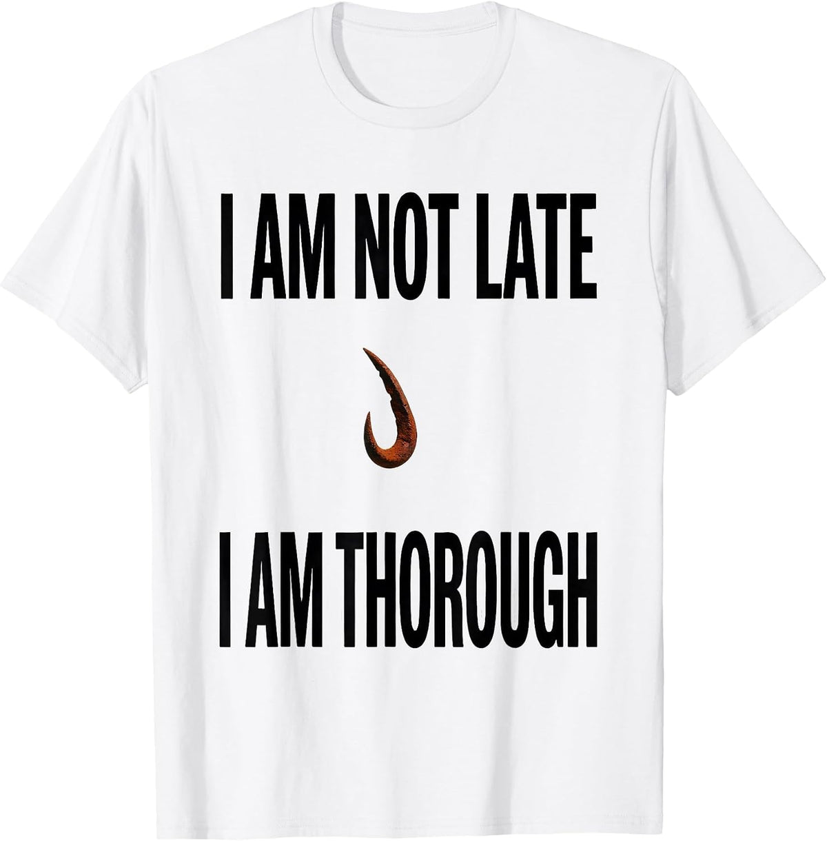 Men's I Am Not Late I Am Thorough Funny Sloth Lover Gift T-Shirt - White