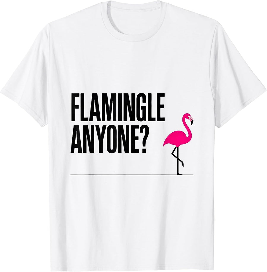 Men's Flamingle Anyone? Funny Flamingo Lover Novelty Gift T-Shirt - White