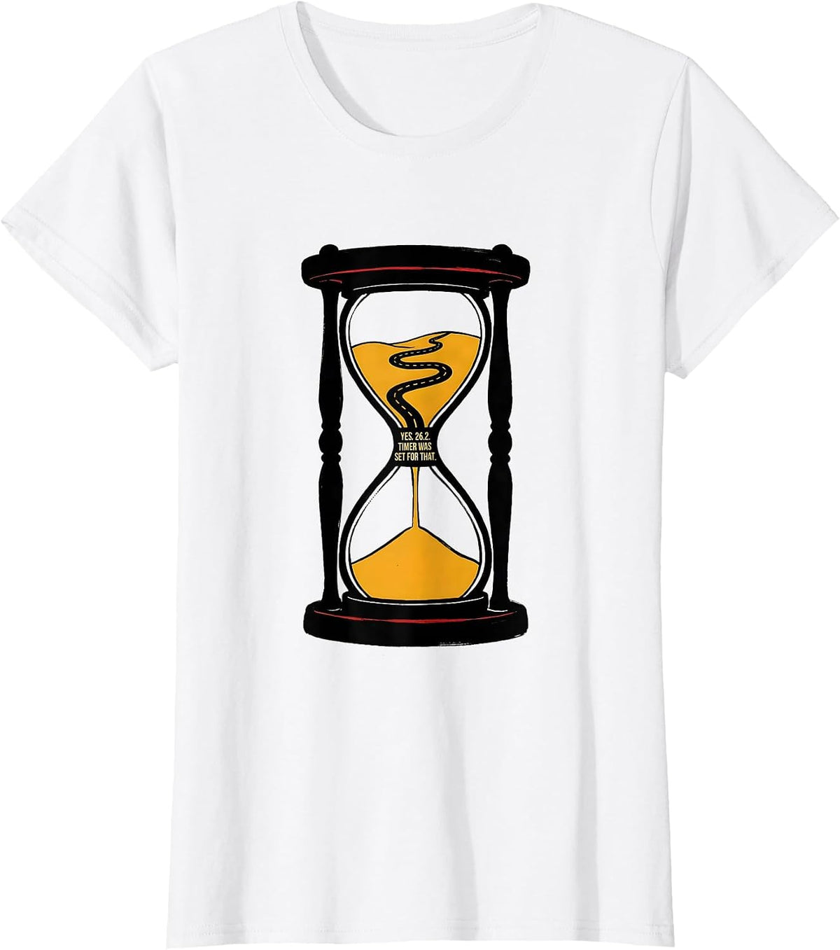 Women's Yes. 26.2. Timer Was Set For That Funny Runner Marathon Gift T-Shirt - White