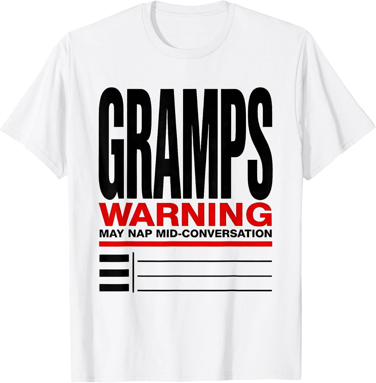 Men's Gramps Warning May Nap Mid-Conversation Funny Grampy T-Shirt - White
