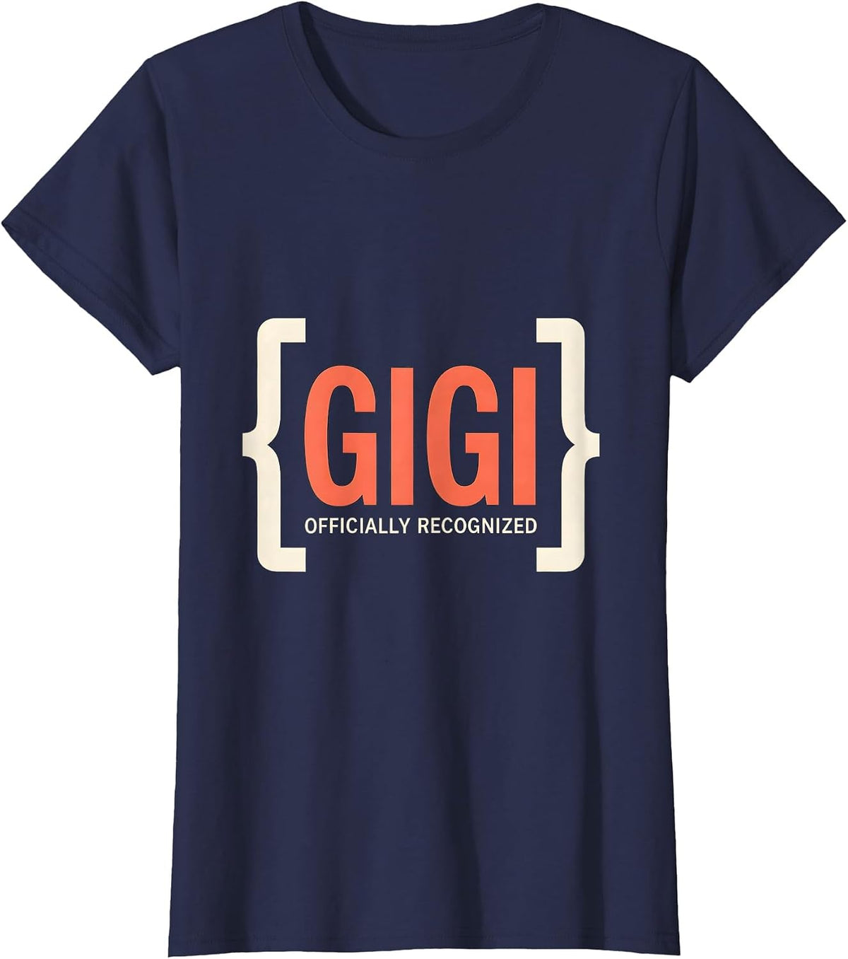 Women's Gigi Officially Recognized Funny Grandma Gift for Mother's T-Shirt - Navy Blue