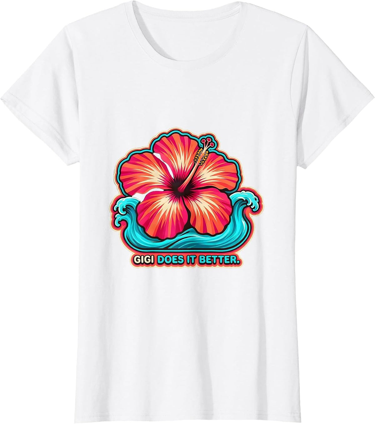 Gigi Does It Better Proud Grandma Design T-Shirt - White