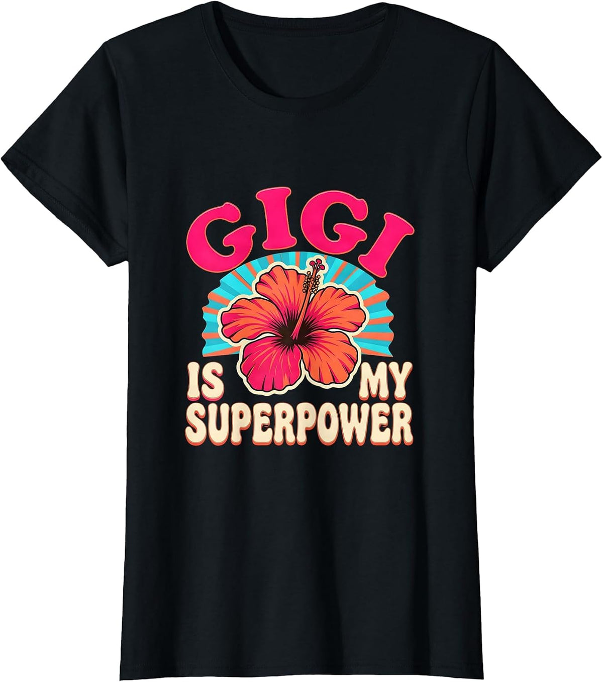 Gigi Is My Superpower Grandma Design T-Shirt - Black