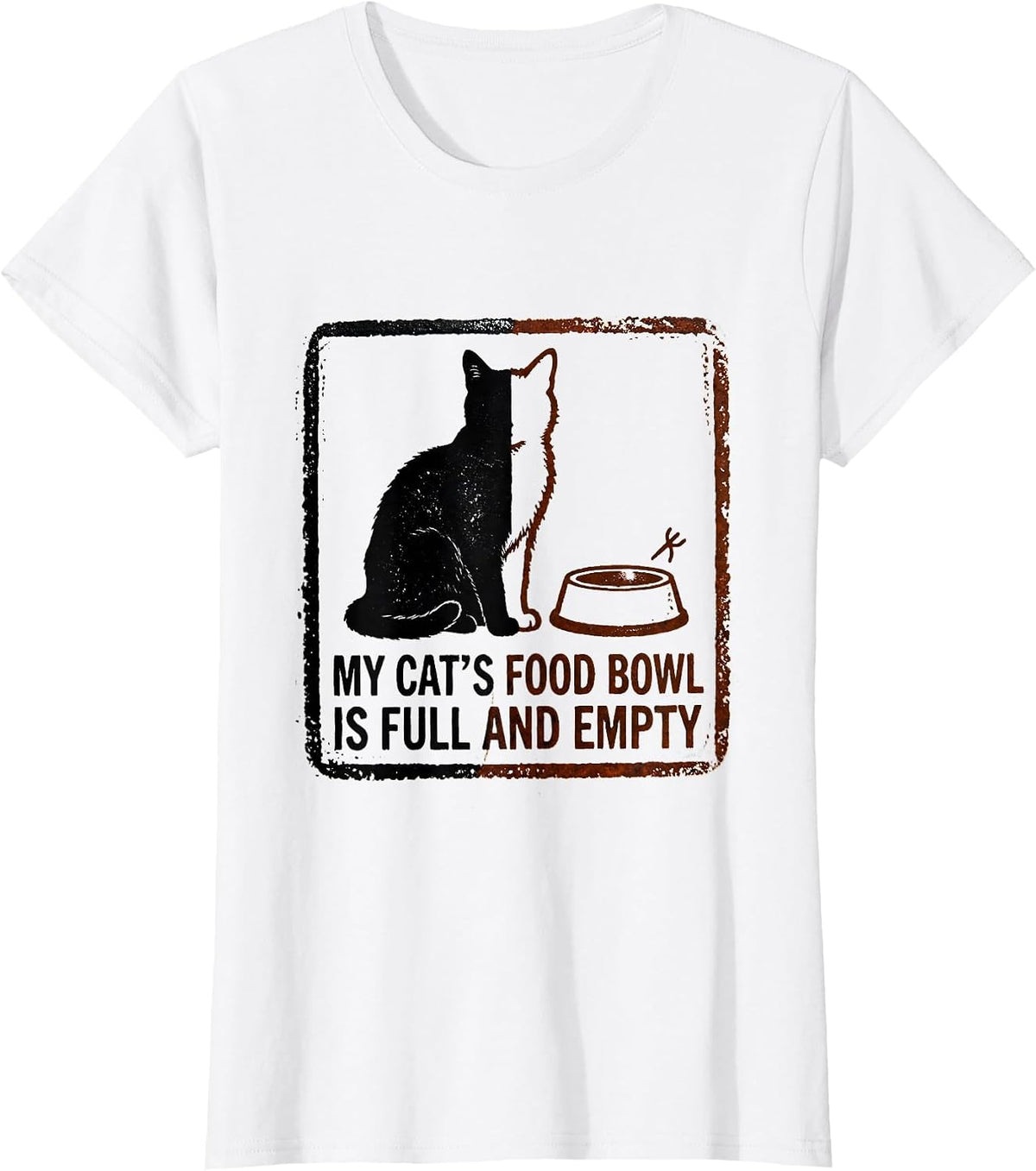 Women's My Cat's Food Bowl Is Full And Empty Funny Quantum Physics T-Shirt - White