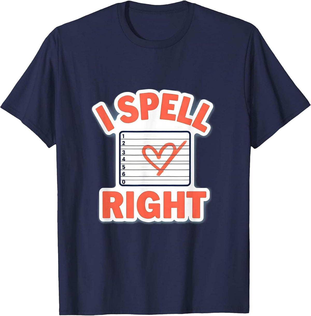 Men's I Spell Love Right Funny Teacher Valentine Valentine Day T-Shirt - Navy Blue