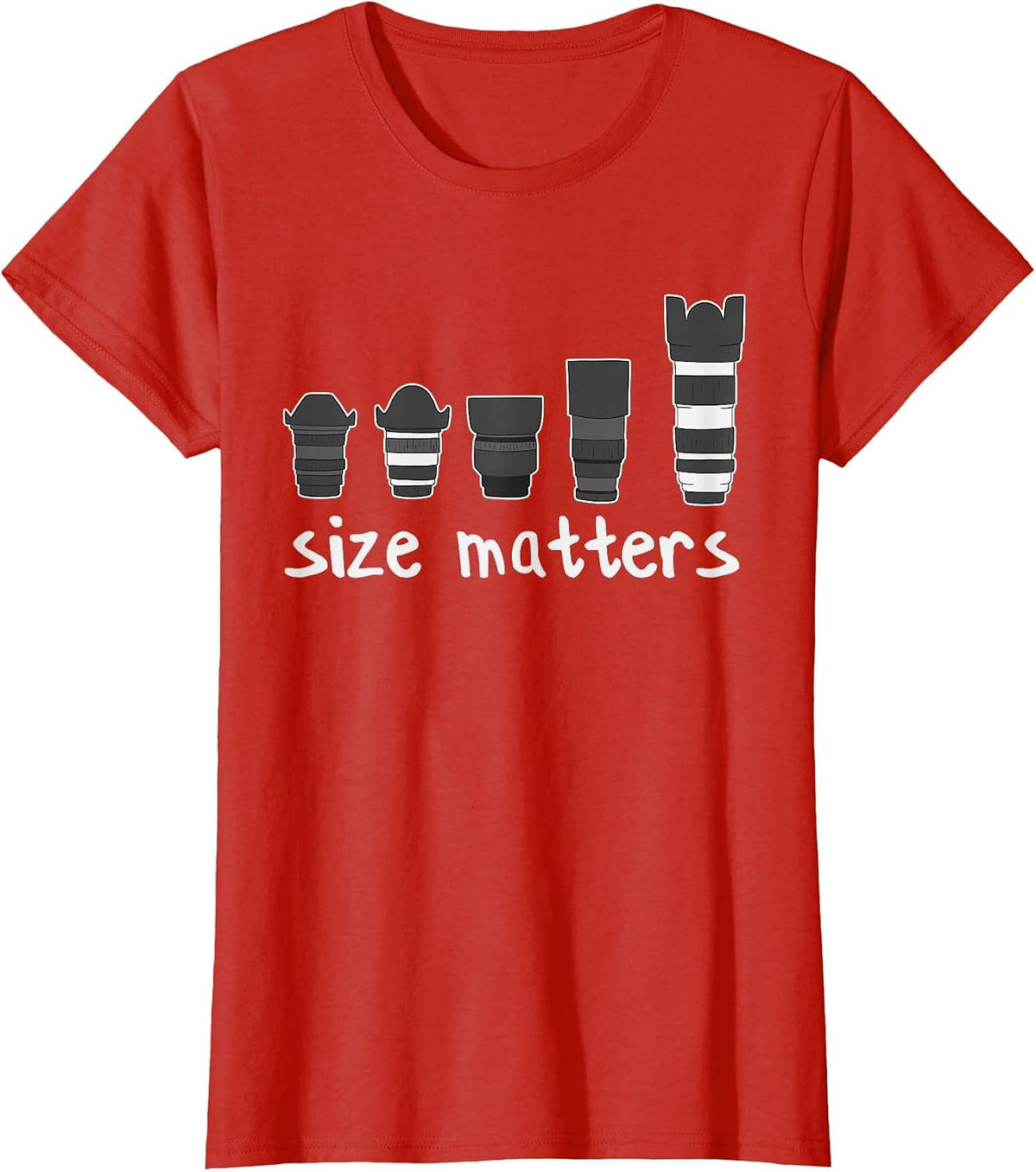 Funny Sizes Matters Different Camera Lens Power Photography T-Shirt - Red