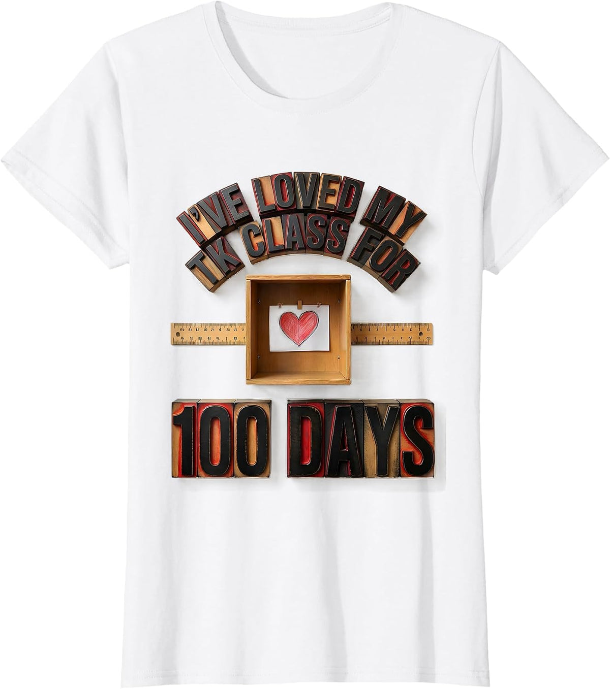I've Loved My Class For 100 Days Teacher Appreciation T-Shirt - White