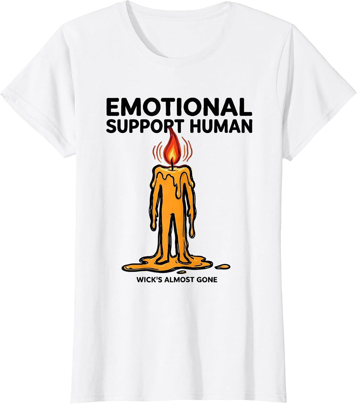 Women's Emotional Support Human, Wick's Almost Gone Funny T-Shirt - White
