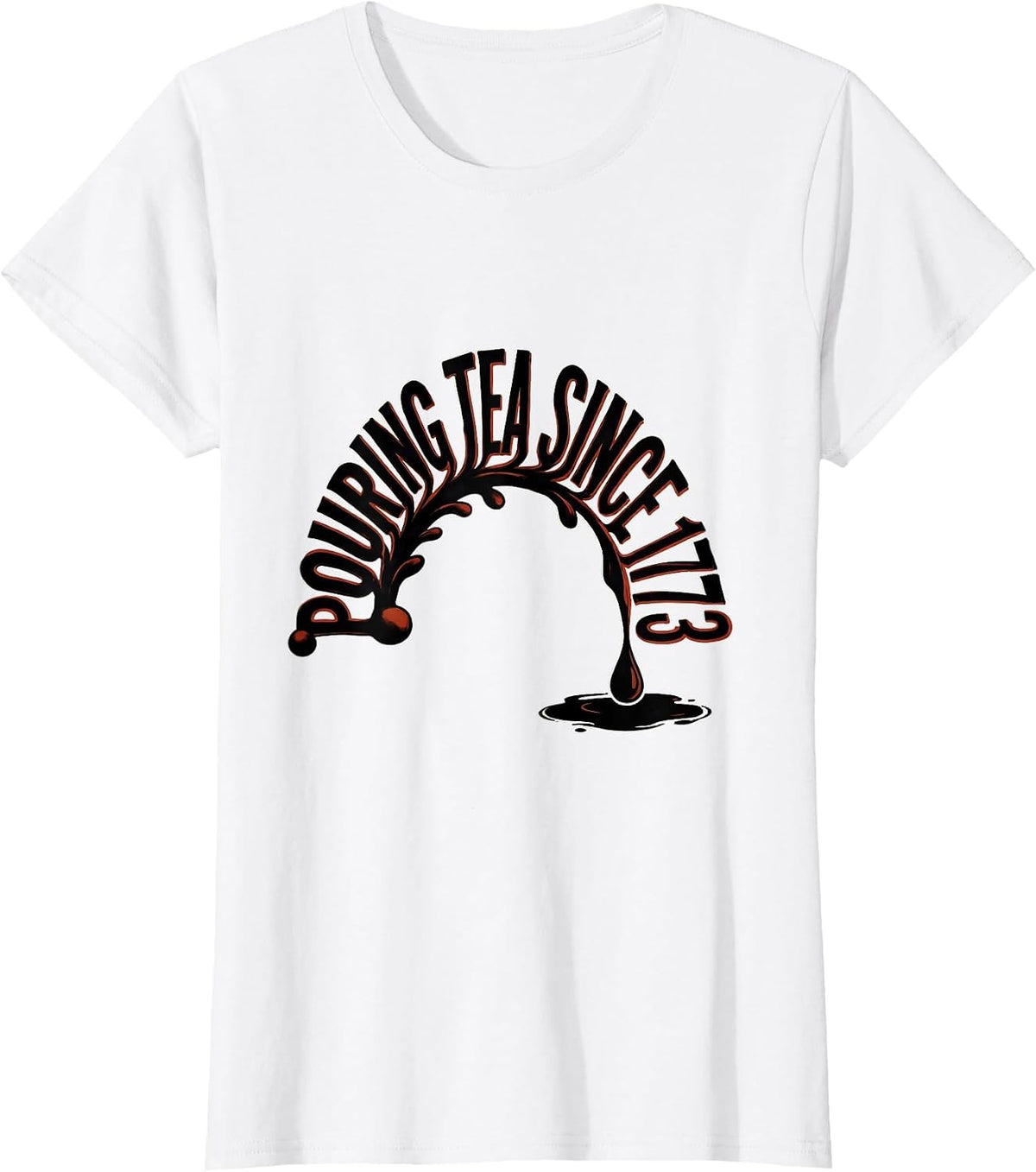 Pouring Tea Since 1773 Funny History Teacher 4th Of July T-Shirt - White