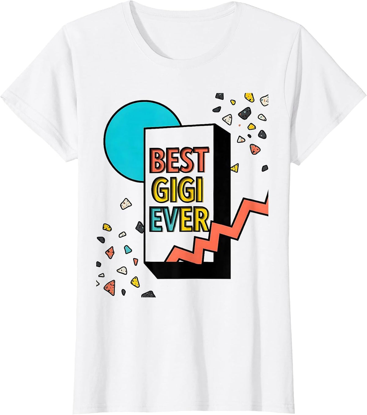 Women's Best Gigi Ever Grandma Pride Design T-Shirt - White