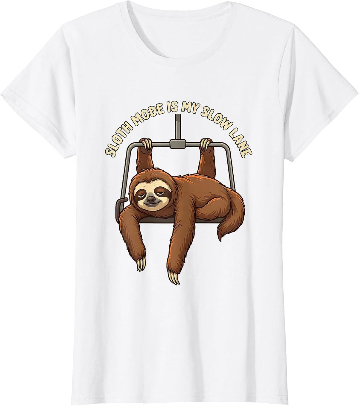 Sloth Mode Is My Slow Lane Funny Sloth Lover Humor T-Shirt - White