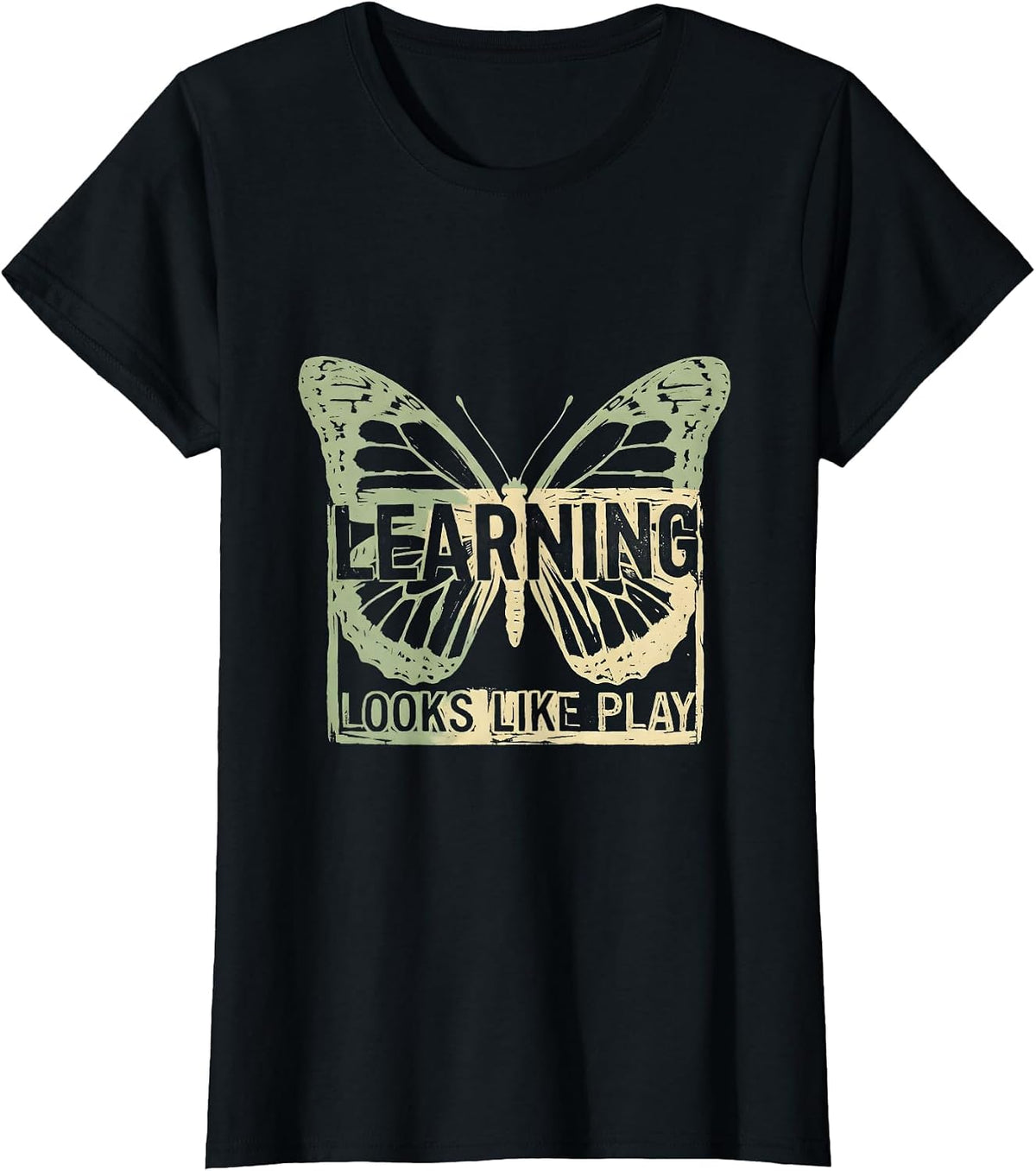 Learning Looks Like Play Teacher Design T-Shirt - Black