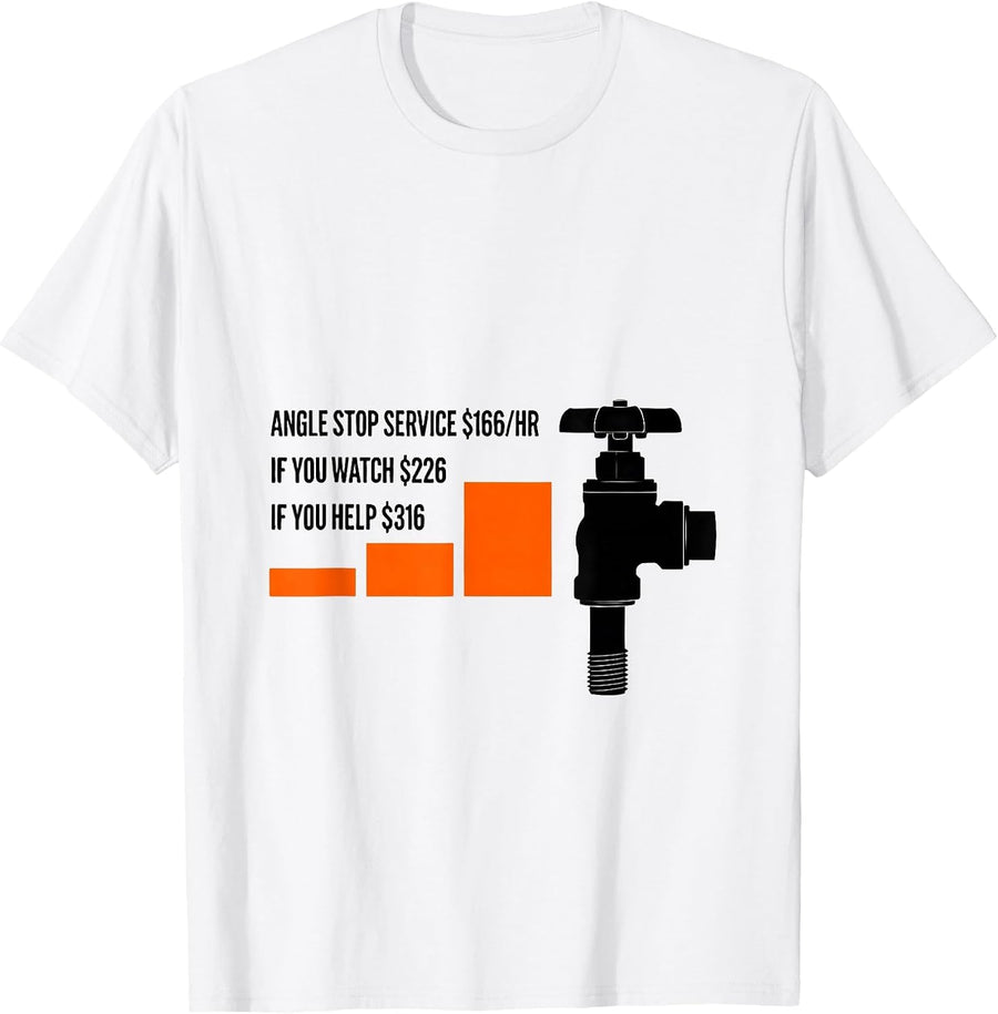 Men's Angle Stop Service Funny Plumber Dad Joke T-Shirt - White