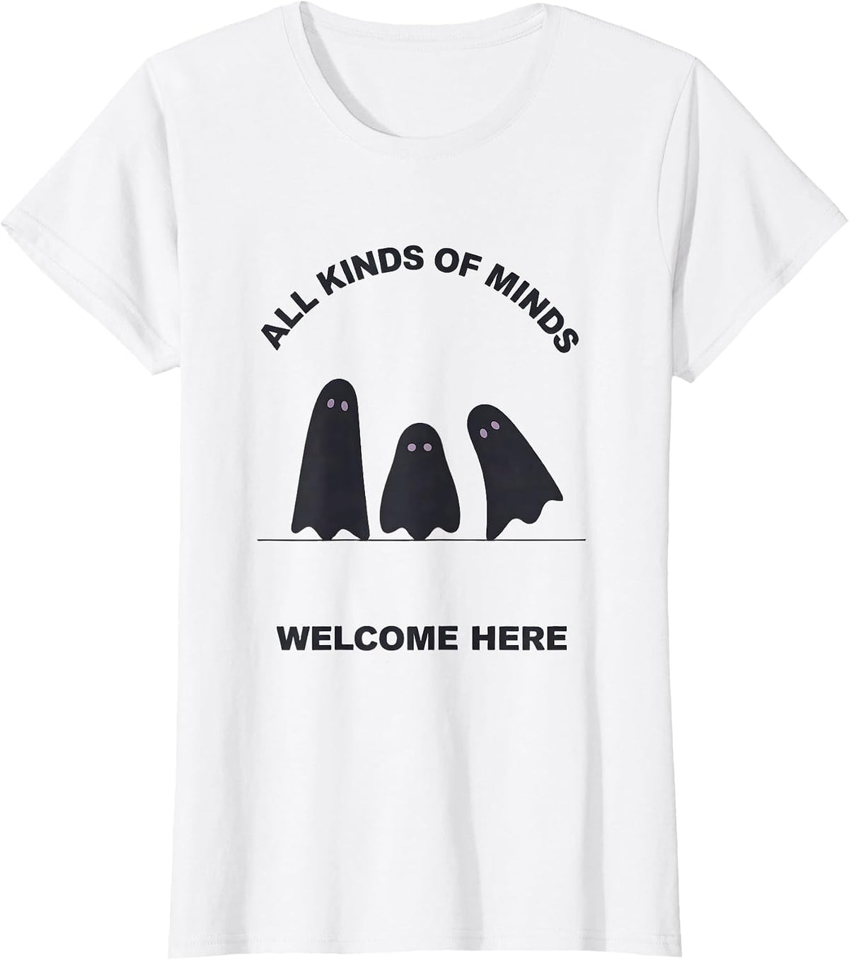 All Kinds Of Minds Welcome Here Minimalist Ghost Halloween T-Shirt - White