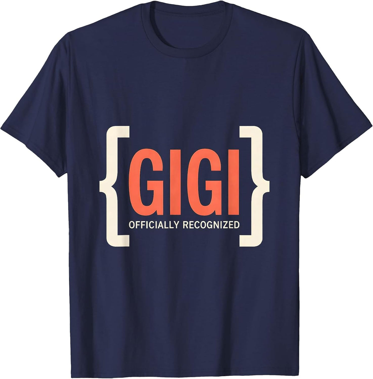 Men's Gigi Officially Recognized Funny Grandma Gift for Mother's T-Shirt - Navy Blue
