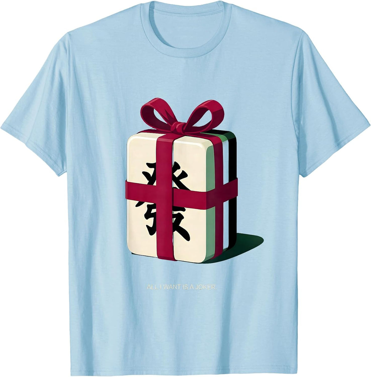 Men's All I Want Is A Joker Mahjong Player Christmas Holiday T-Shirt - Baby Blue