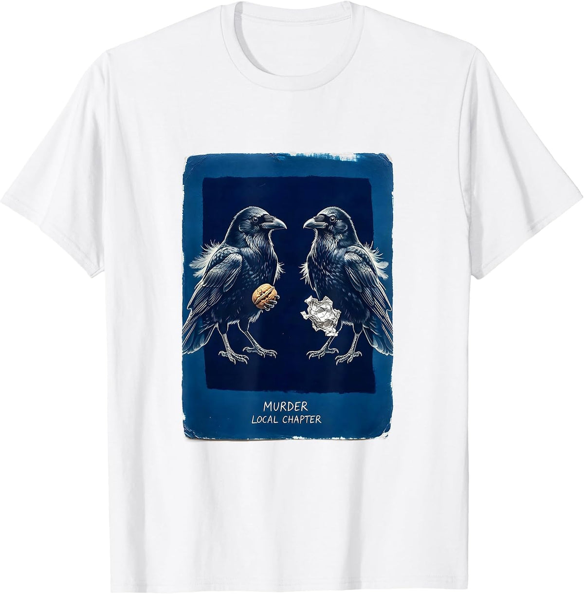 Men's Murder Local Chapter Dark Humor Crow Lover Sarcastic T-Shirt - White