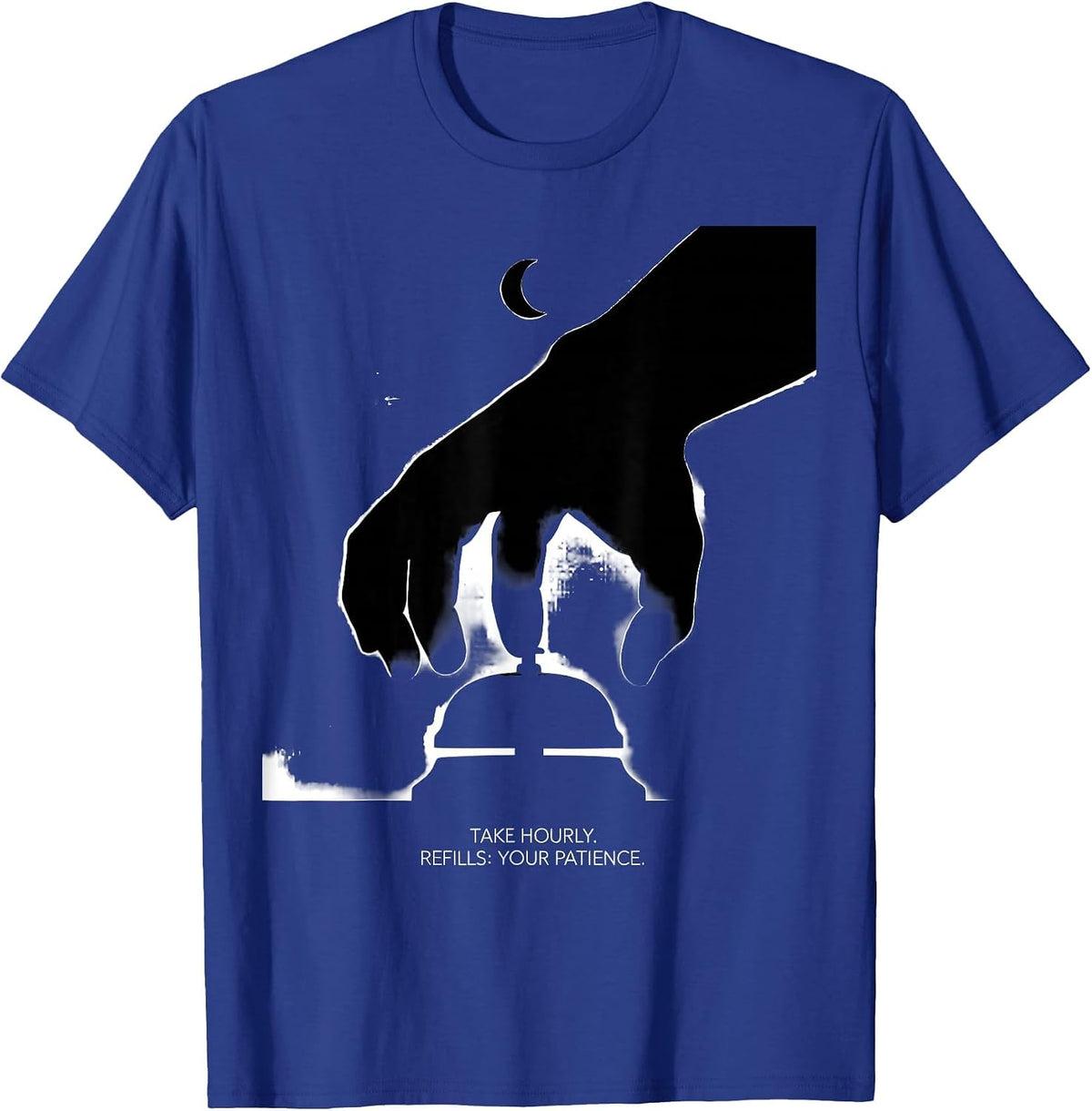 Take Hourly Refills Your Patience Funny Pharmacy Tech T-Shirt - Royal Blue