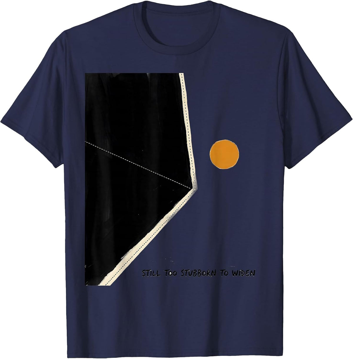 Still Too Stubborn To Widen Vintage Car Enthusiast Road Trip T-Shirt - Navy Blue