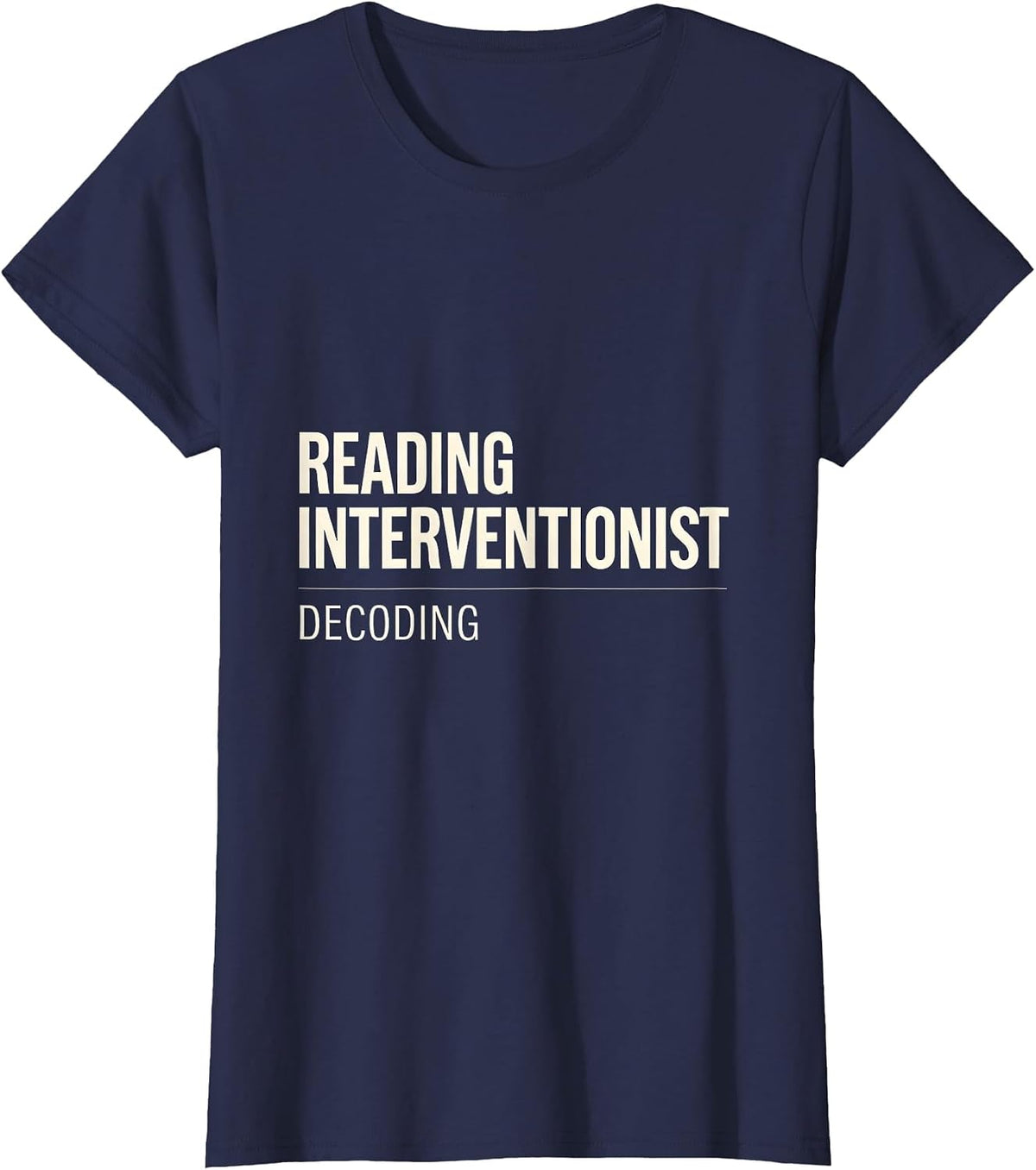 Women's Reading Interventionist Decoding Minimalist Teacher Literacy T-Shirt - Navy Blue