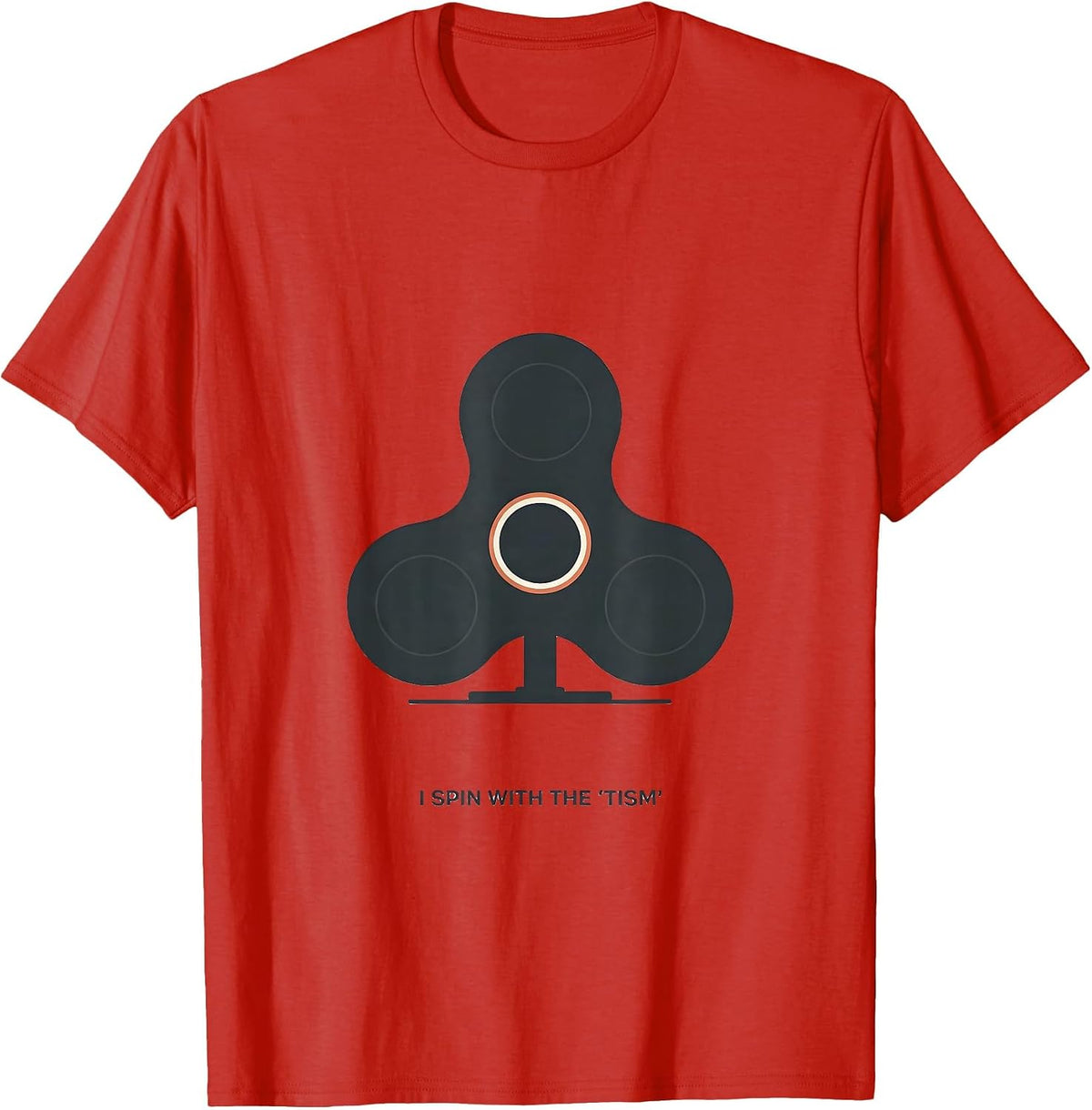 Men's I Spin With The Tism Funny Neurodiversity Meme Autistic ADHD T-Shirt - Red
